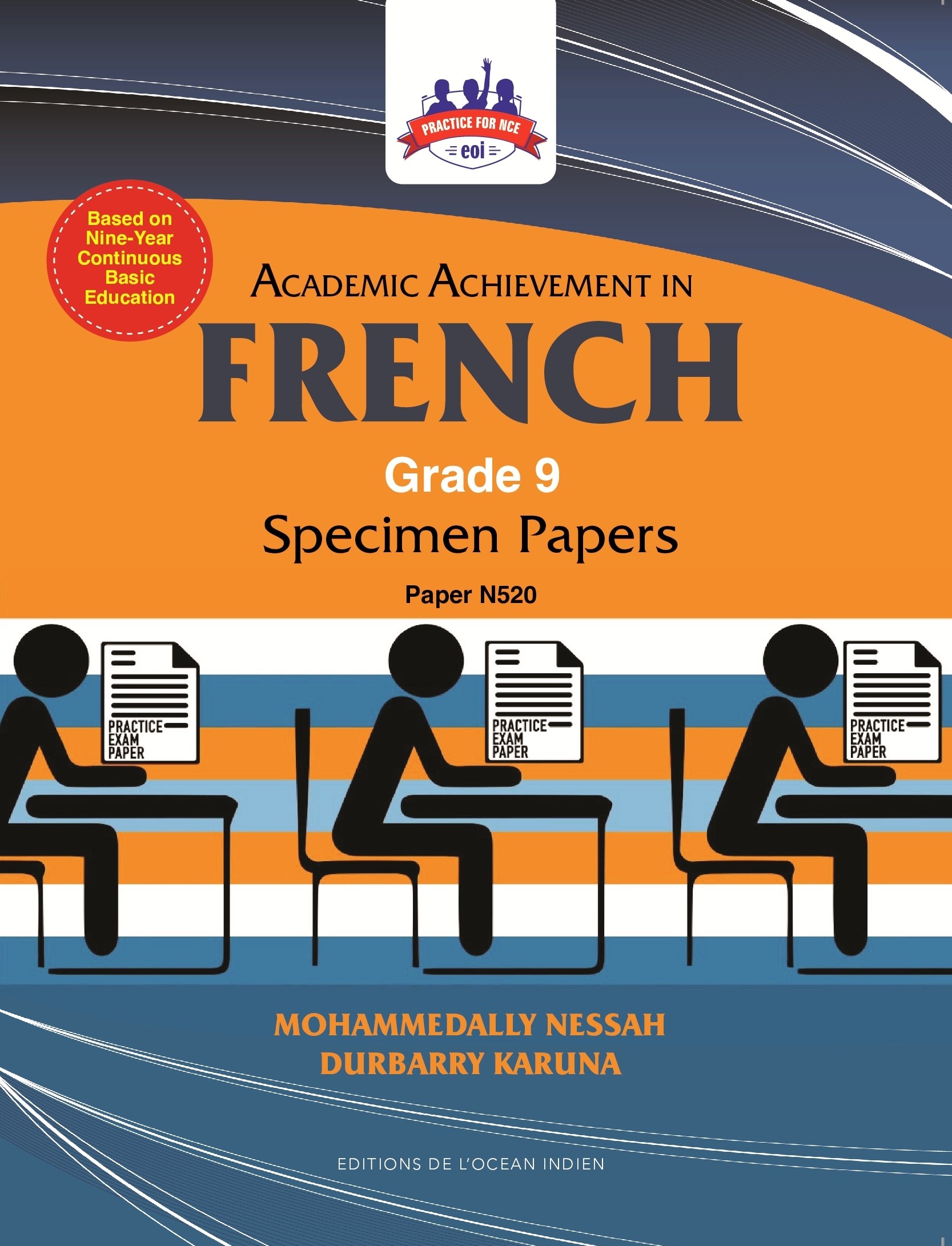 ACADEMIC ACHIEVEMENT IN FRENCH GRADE 9  SPECIMEN PAPERS